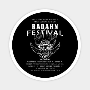 Radahn Festival Magnet